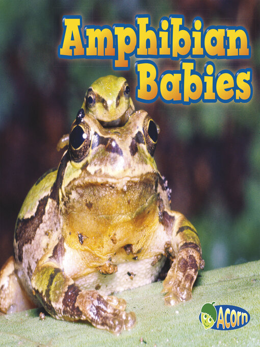 Title details for Amphibian Babies by Catherine Veitch - Available